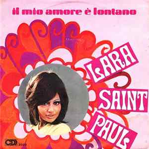 Lara Saint Paul - Il Mio Amore È Lontano FLAC