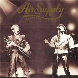 Air Supply - Greatest Hits Vol. II FLAC