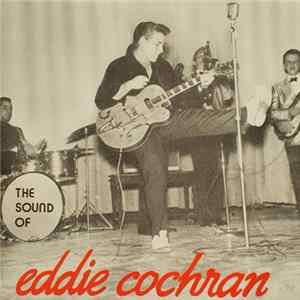 Eddie Cochran - The Sound Of Eddie Cochran FLAC