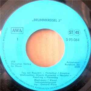Fritz Bachmann - Brummkreisel 3 - Feste Und Feiern FLAC