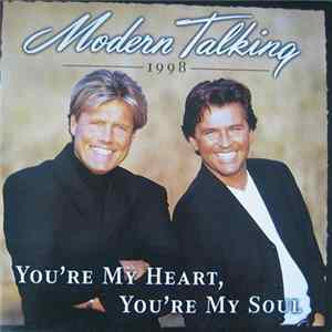 Modern Talking - You're My Heart You're My Soul '98 FLAC