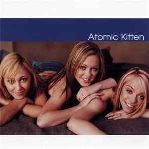 Atomic Kitten - Atomic Kitten FLAC