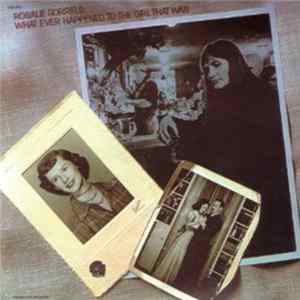 Rosalie Sorrels - What Ever Happened To The Girl That Was FLAC