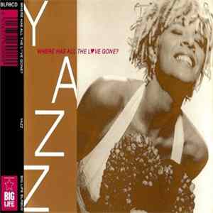 Yazz - Where Has All The Love Gone? FLAC