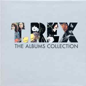 T. Rex - The Albums Collection FLAC