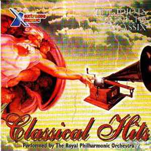 The Royal Philharmonic Orchestra - Classical Hits FLAC