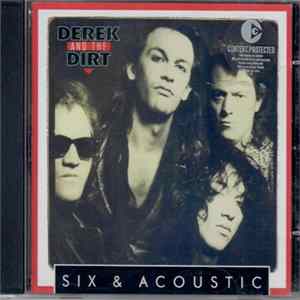 Derek & The Dirt - Six & Acoustic FLAC
