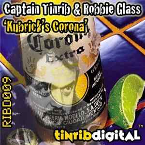 Captain Tinrib & Robbie Glass - Kubrick's Corona FLAC