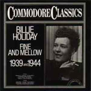 Billie Holiday - Fine And Mellow 1939 And 1944 FLAC
