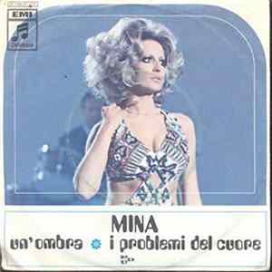 Mina - Un'Ombra / I Problemi Del Cuore FLAC