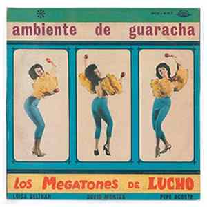 Los Megatones De Lucho - Ambiente De Guaracha FLAC