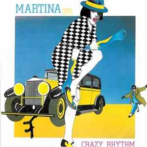 Martina - Crazy Rhythm FLAC