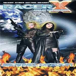 Racer X - Live At The Whisky Snowball Of Doom FLAC