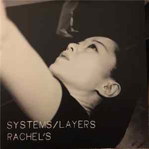 Rachel's - Systems/Layers FLAC