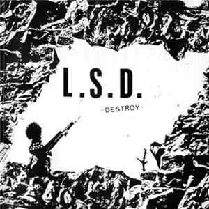 L.S.D. - Destroy FLAC