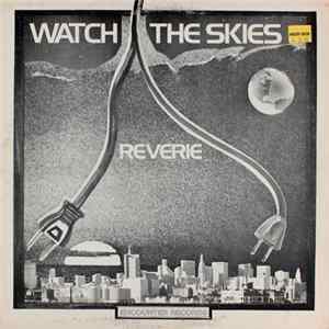 Reverie - Watch The Skies FLAC