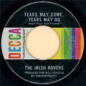 The Irish Rovers - Years May Come, Years May Go / Two Little Boys FLAC