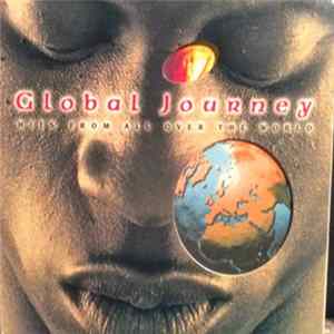 Various - Global Journey Hits From All Over The World FLAC