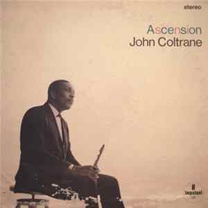John Coltrane - Ascension FLAC