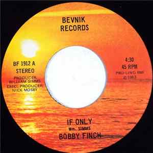 Bobby Finch - If Only / Get A Hold Of Yourself FLAC