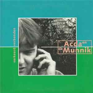 Acda en de Munnik - Verkeerd Verbonden FLAC