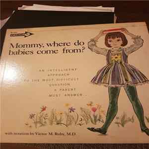 Emily Allen Smith - Mommy, Where do Babies Come From? FLAC