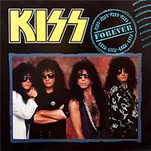 Kiss - Forever FLAC