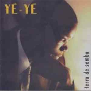 Yé Yé - Terra De Semba FLAC