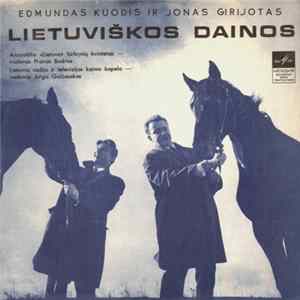 Edmundas Kuodis Ir Jonas Girijotas - Lietuviškos Dainos FLAC