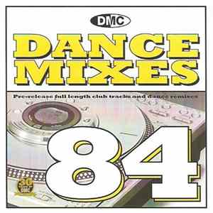 Various - DMC Dance Mixes 84 FLAC