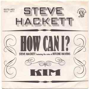 Steve Hackett - How Can I? FLAC