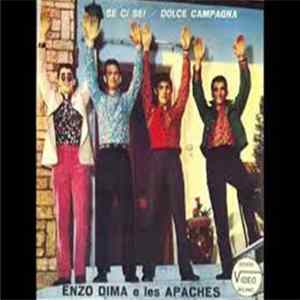 Enzo Dima E Les Apaches - Se Ci Sei / Dolce Campagna FLAC