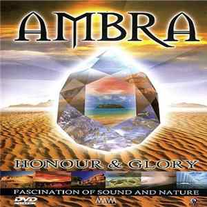 Ambra - Honour & Glory FLAC