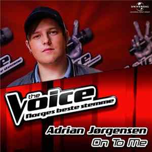 Adrian Jørgensen - On To Me FLAC