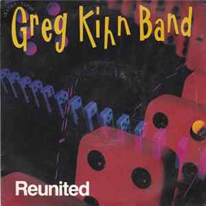 Greg Kihn Band - Reunited FLAC