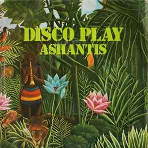 Ashantis - Disco Play FLAC