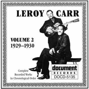 Leroy Carr - Complete Recorded Works In Chronological Order Volume 2 (1929-1930) FLAC