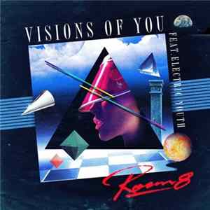 Room8 Feat. Electric Youth - Visions Of You FLAC