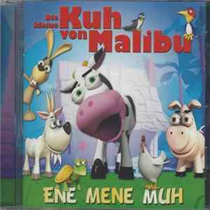 Die Kleine Kuh Von Malibu - Ene Mene Muh FLAC