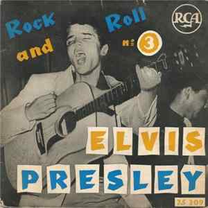 Elvis Presley - Rock And Roll N°3 FLAC