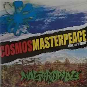 Cosmos / Masterpeace - One Or Eight FLAC