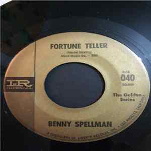 Benny Spellman - Lipstick Traces (On A Cigarette) / Fortune Teller FLAC