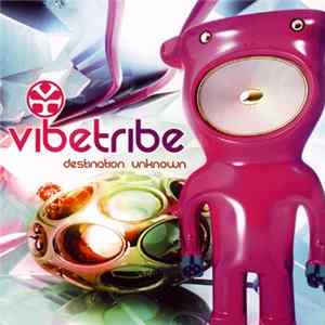 Vibetribe - Destination Unknown FLAC