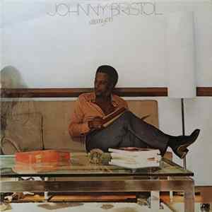 Johnny Bristol - Strangers FLAC