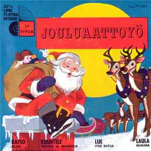 Ossi Ahlapuro / Cantores Minores - Jouluaattoyö / Jouluyö, Juhlayö FLAC