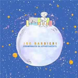 Joe Barbieri - Cosmonauta Da Appartamento FLAC
