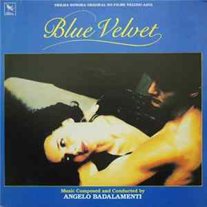 Various - Blue Velvet - Trilha Sonora Original Do Filme Veludo Azul FLAC