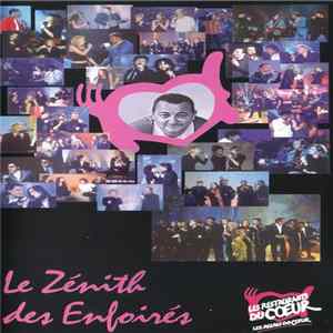 Les Enfoirés - Le Zénith Des Enfoirés FLAC