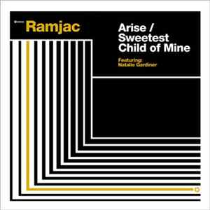 Ramjac - Arise / Sweetest Child Of Mine FLAC
