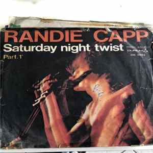Randie Capp - Saturday Night Twist (Part 1 & 2) FLAC